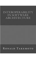 Interoperability in Software Architecture