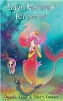 Save Mermaid Kingdom!