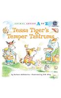 Tessa Tiger's Temper Tantrums