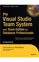 Pro Visual Studio Team System with Team Edition for Database Professionals