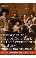 History of the City of New York in the Seventeenth Century, Volume I