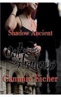 Out of the Shadows