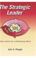 Strategic Leader New Tactics for a Globalizing World (Hc)
