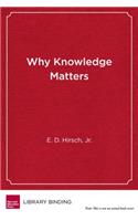 Why Knowledge Matters