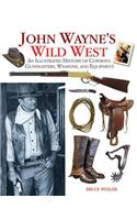 John Wayne's Wild West