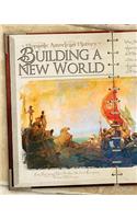 Building a New World