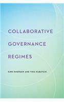 Collaborative Governance Regimes