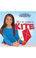 How to Make a Kite
