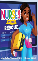 Nurses to the Rescue