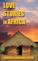 Love Stories in Africa