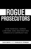 Rogue Prosecutors