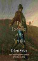 Economics of the Parables