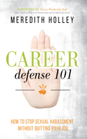 Career Defense 101