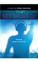 Sex.Drugs.DJ