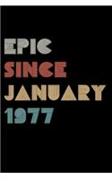 Epic Since 1977 January: Birthday Lined Notebook / Journal Gift, 120 Pages, 6x9, Soft Cover, Matte Finish "Vintage Birthday Gifts"