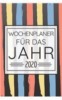 Wochenplaner für das Jahr 2020: Ihr Kalender, Jahresplaner für 2020 - Mit To-Do-Checklisten, Ferien und Feiertagen - Telefonbuch -100+ Seiten - Wochenplaner, Terminkalender mit Ext