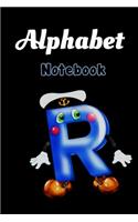Alphabet Letter R: School Notebook Gift For Kids Gift: Lined Notebook / Journal Gift, 120 Pages, 6x9, Soft Cover, Matte Finish