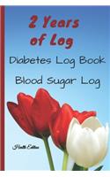 Diabetes Log Book: Diabetes Log Book Small, 2 Years - Blood Sugar Log Sheet, Diabetes Journal, Blood Sugar Log book for kids, Blood Sugar log book Small: Blood sugar D