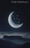 Moonlight and Bright Shining Stars: A Dream Journal. Write down your dreams and your wishes. Keep Your List Updated. Thanks to the dotted pages you can annotate, draw, scribble, etc ..