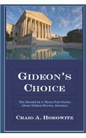 Gideon's Choice