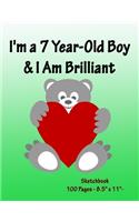 I'm a 7 Year-Old Boy & I Am Brilliant