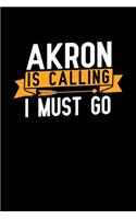 Akron is calling I Must go: Graph Paper Vacation Notebook with 120 pages 6x9 perfect as math book, sketchbook, workbook and diary