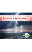 Truenos y ReláMpagos / Thunder and Lightning: (El Clima)