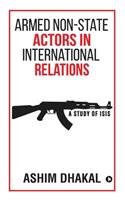 Armed Non-State Actors in International Relations