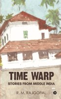 Time Warp: Stories from Middle India