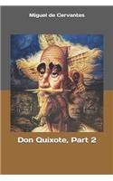 Don Quixote, Part 2