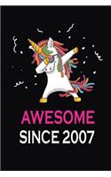 Awesome Since 2007: Awesome birthday Lined Journal for Kids, Students, Girls and Teens, 100 Pages 6 x 9 inch Journal for Writing and Taking Notes, Matte Cover Notebook 