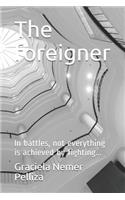 The foreigner