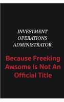 Investment Operations Administrator because freeking awsome is not an official title: Writing careers journals and notebook. A way towards enhancement