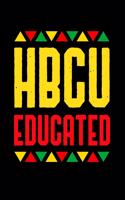 HBCU Educated: Academic Weekly Planner 2019 - 2020 for HBCU Students, Grads + Teachers. School homework organiser / Diary with monthly calendar, blank timetables +