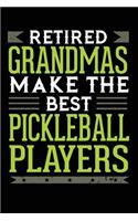 Retired Grandmas Make The Best Pickleball Players