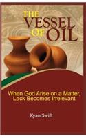 Vessel of Oil