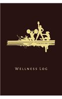 Wellness Log: Personal health planner journal to keep track of daily food, fitness workout exercises, sleep hours, vitamins, water intake and calories for women a