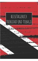 Reisetagebuch Trinidad und Tobago