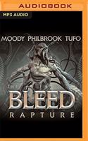 Bleed: Rapture