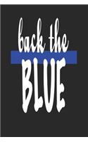 Back the Blue: Blank Lined Journal for Police Officers