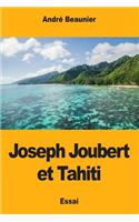 Joseph Joubert et Tahiti