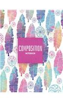 Composition Notebook: Wide Ruled Boho, 8.5x11 110 Pages, School Notebook College Ruled