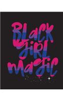 Black Girl Magic: Bisexual Flag Colors Bi Pride LGBT Gay Pride Graffiti Word Art Sexy African Queen Africa 7.5 x 9.25 Wide Ruled 200 Pages (Journal School Composition