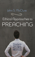 Ethical Approaches to Preaching