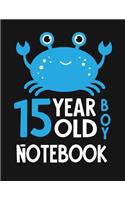 15 Year Old Boy Notebook