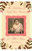 Pink House of Purple Yam Preserves & Other Poems