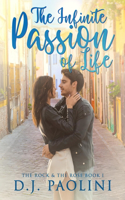 The Infinite Passion of Life