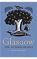 Glasgow: The Autobiography
