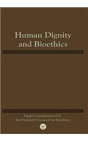 Human Dignity and Bioethics