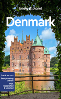 Lonely Planet Denmark: (Travel Guide)